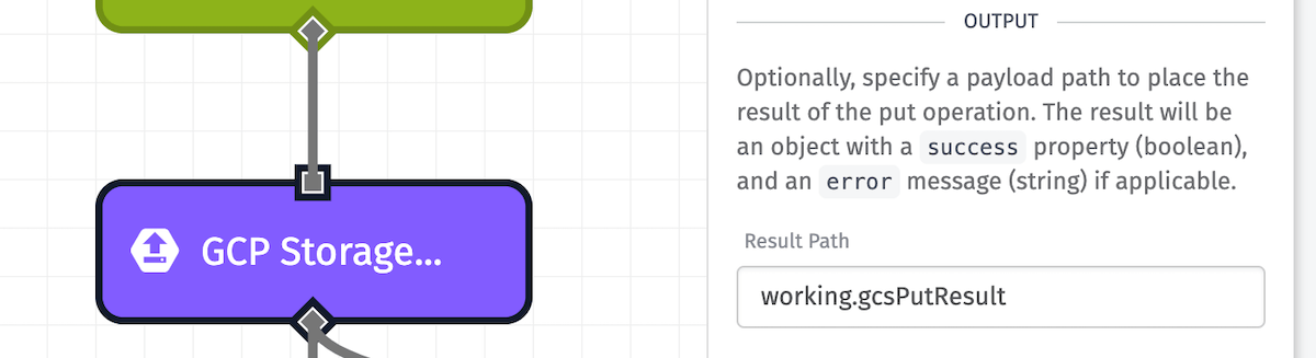 GCP Storage: Put Node Output