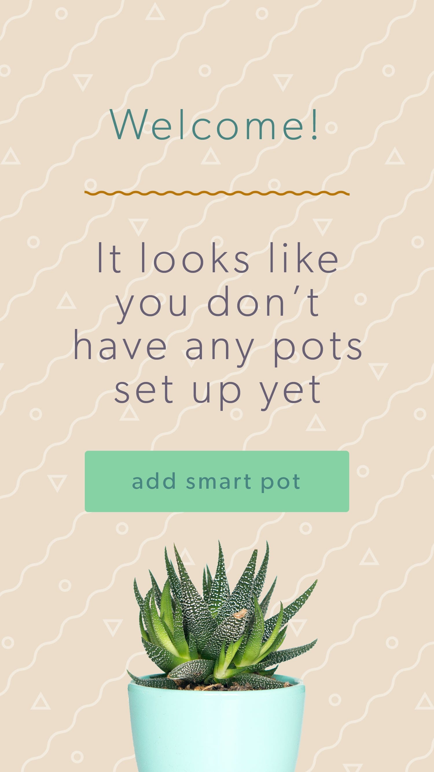 Add Smart Pot